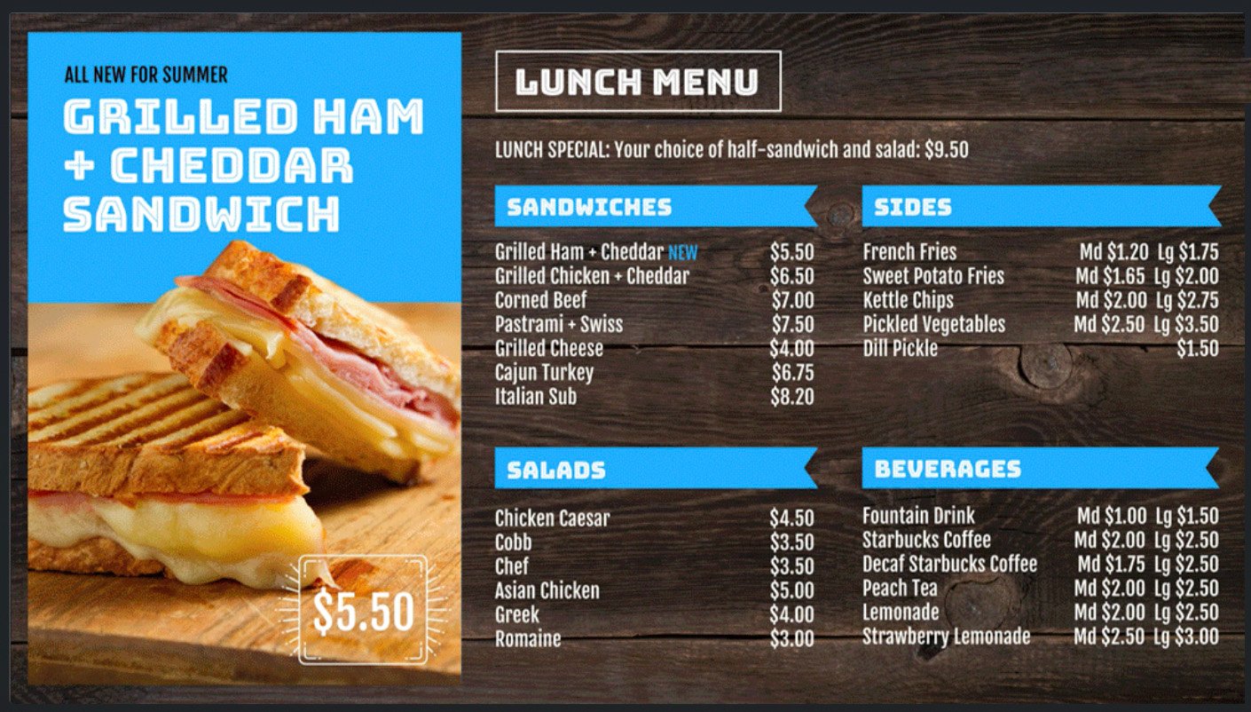 Engage customers through professional quality digital signage menu boards